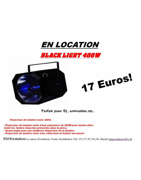 Location lumière noire 400W avec lampe à décharge - Xl Sono